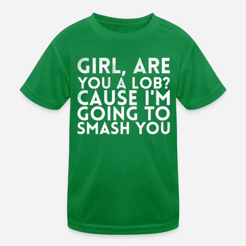 Fille, es-tu un compliment parce que je pour ça T-shirt sport Enfant