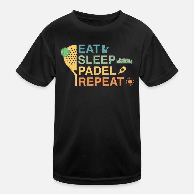 Essen Sie Schlaf Padel Wiederholen Sie Kinder Funktions-T-Shirt
