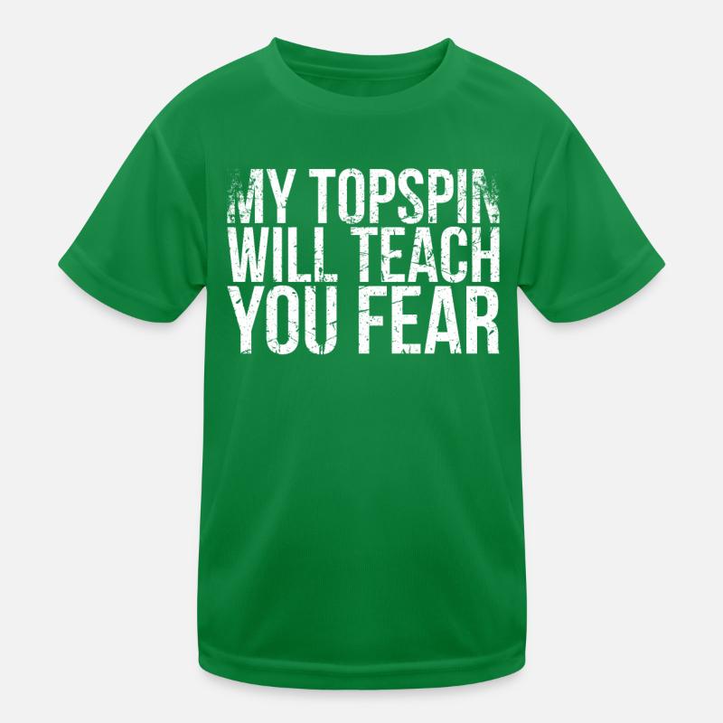 Mon Topspin vous donnera le design de la peur pour le tennis T-shirt sport Enfant