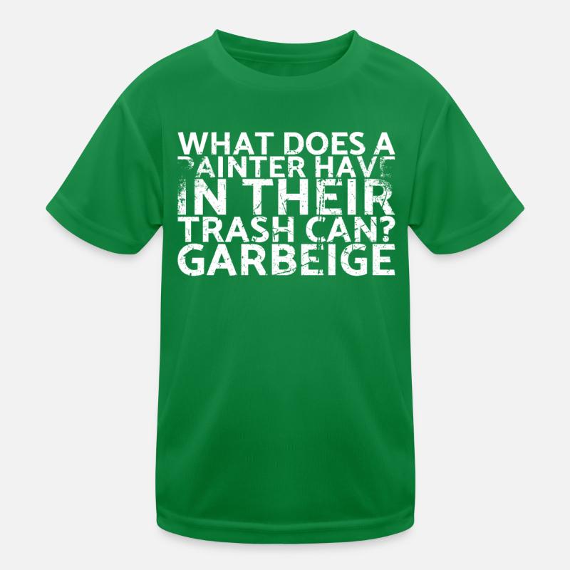 What does a painter have in his trash can? To Kids Functional T-Shirt