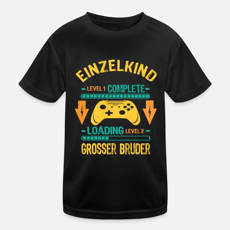 Einzelkind Complete Loading Großer Bruder Gaming Kinder Funktions-T-Shirt