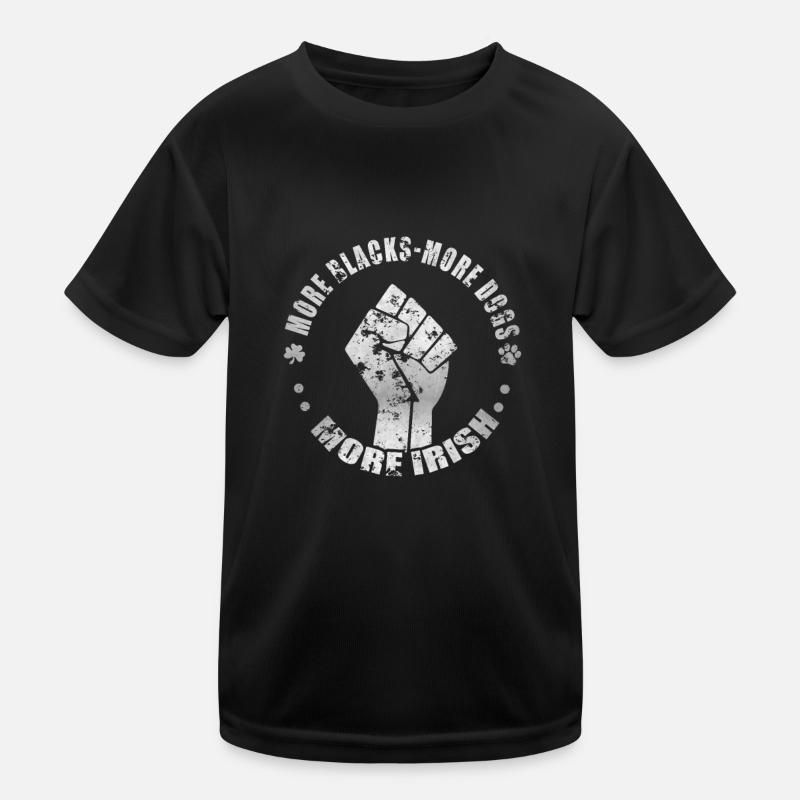 Plus de Noirs Plus de chiens Plus d’Irlandais T-shirt sport Enfant
