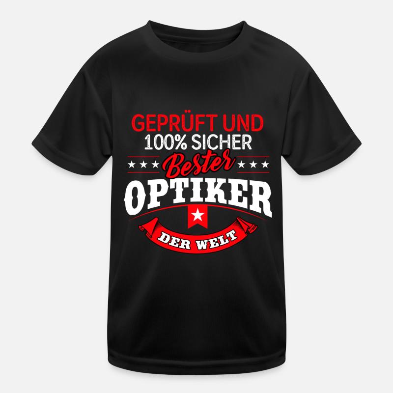 Optiker Augenoptiker Feinoptiker Optik Kinder Funktions-T-Shirt