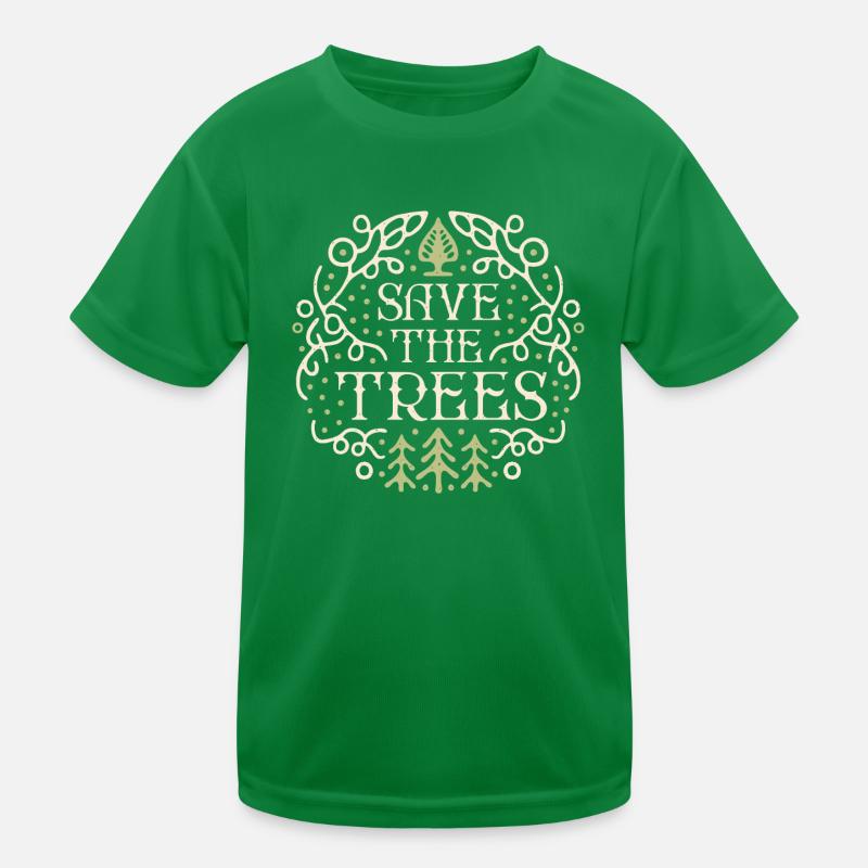 Save the trees Kids Functional T-Shirt