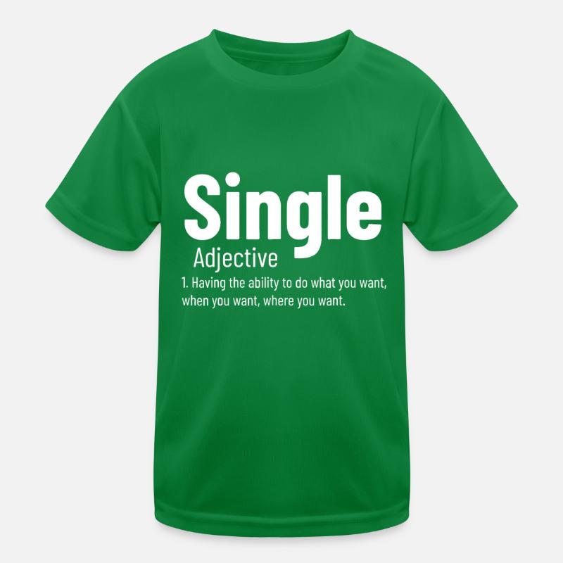 Relationship Single Adjective Definition Funny Sin Kids Functional T-Shirt