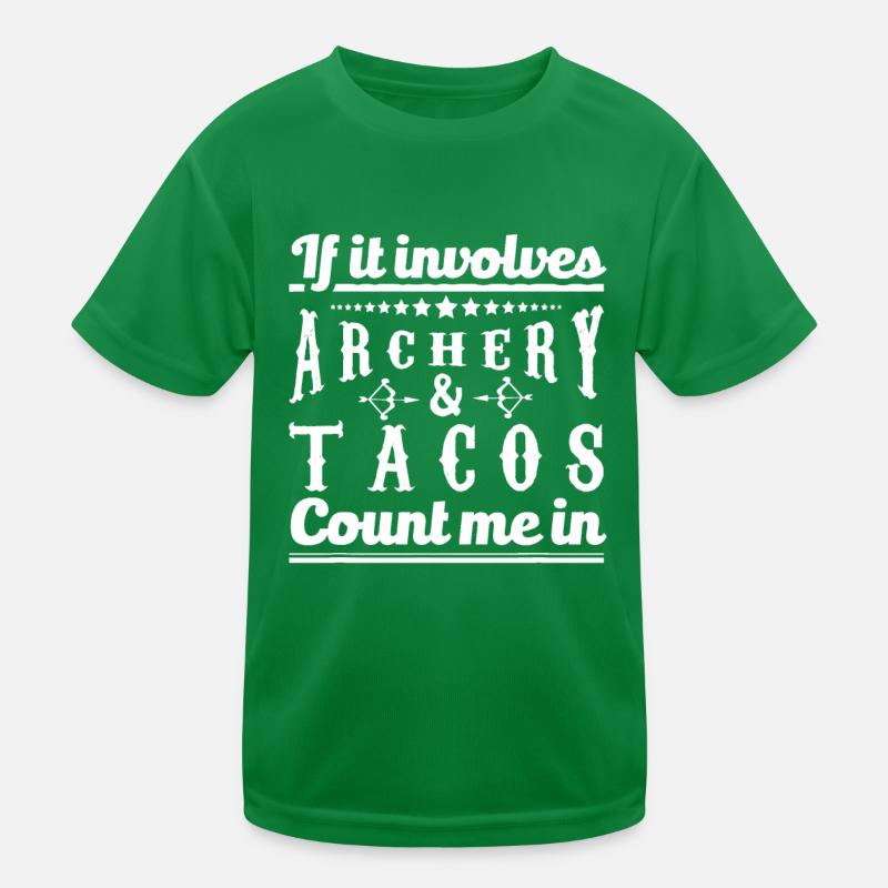 S’il s’agit de tir à l’arc et de tacos, comptez-moi dans le graphique T-shirt sport Enfant