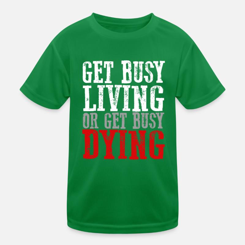 Fantastisch, inspirierend, mutig "BESCHÄFTIGE DICH MIT DEM LEBEN ODER HOL DIR DEN BUS Kinder Funktions-T-Shirt