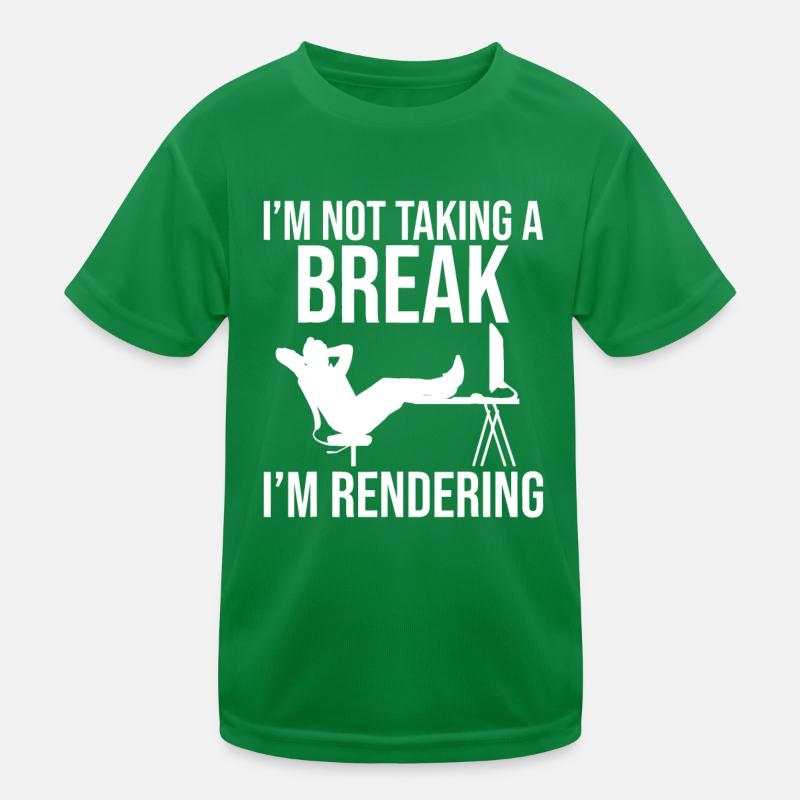 I'm Not Taking A Break I'm Rendering - Video Edito Kids Functional T-Shirt