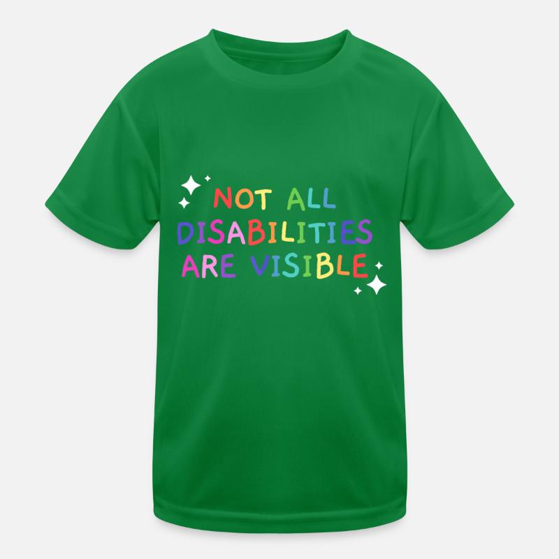 Not All Disabilities Are Visible Handicapped Aware Kids Functional T-Shirt