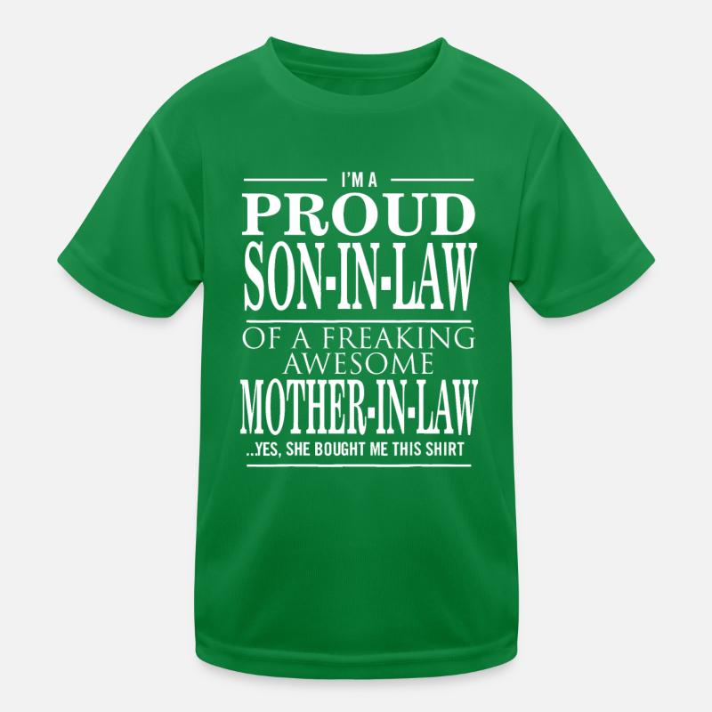 Stolzer Schwiegersohn Einer Verdammt Genialen Mutter Kinder Funktions-T-Shirt