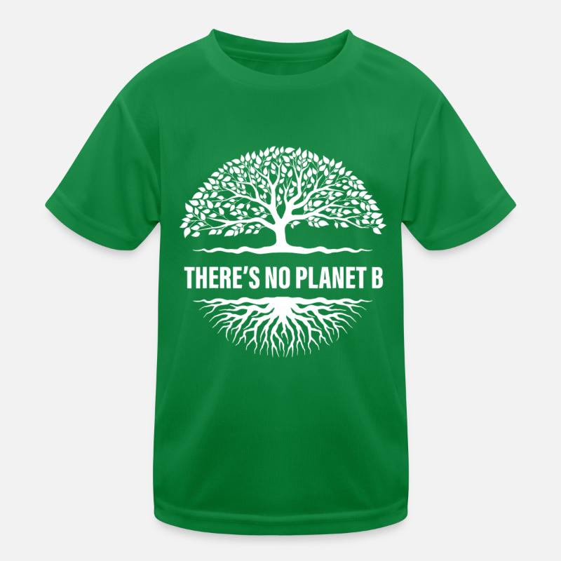There is No Planet B Earth Day Kids Functional T-Shirt