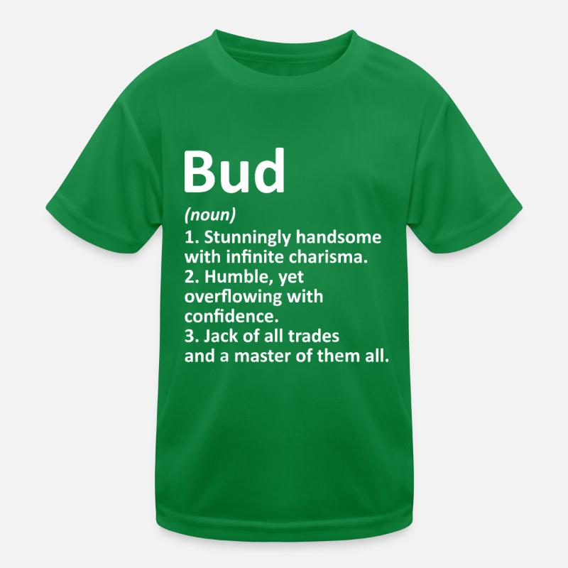 BUD Definition Personalized Name Kids Functional T-Shirt