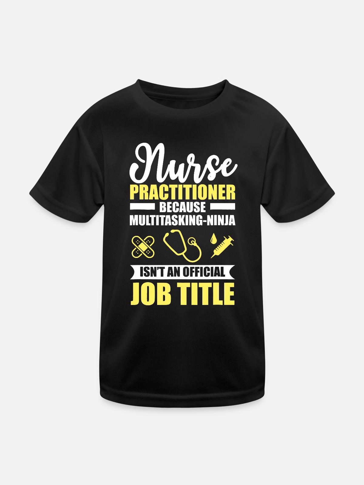 Krankenschwester Praktiker Multitasking-Ninja - Kinder Funktions-T-Shirt - Schwarz - Vorne