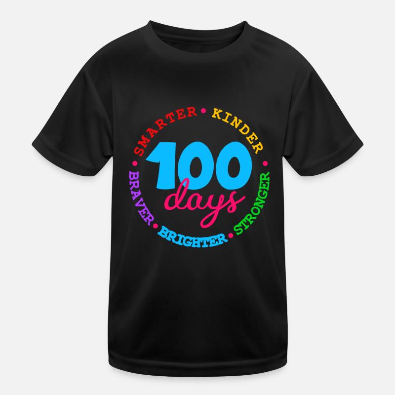 100 jours Plus intelligent, plus intelligent, plus fort, plus brillant, plus courageux T-shirt sport Enfant