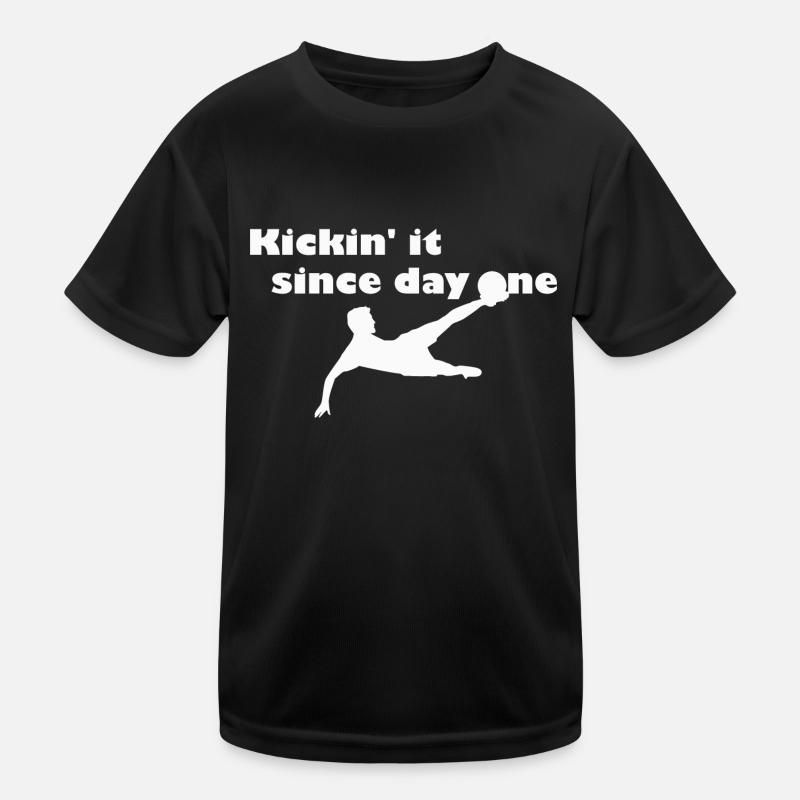Kickin' it since first day - blanc T-shirt sport Enfant