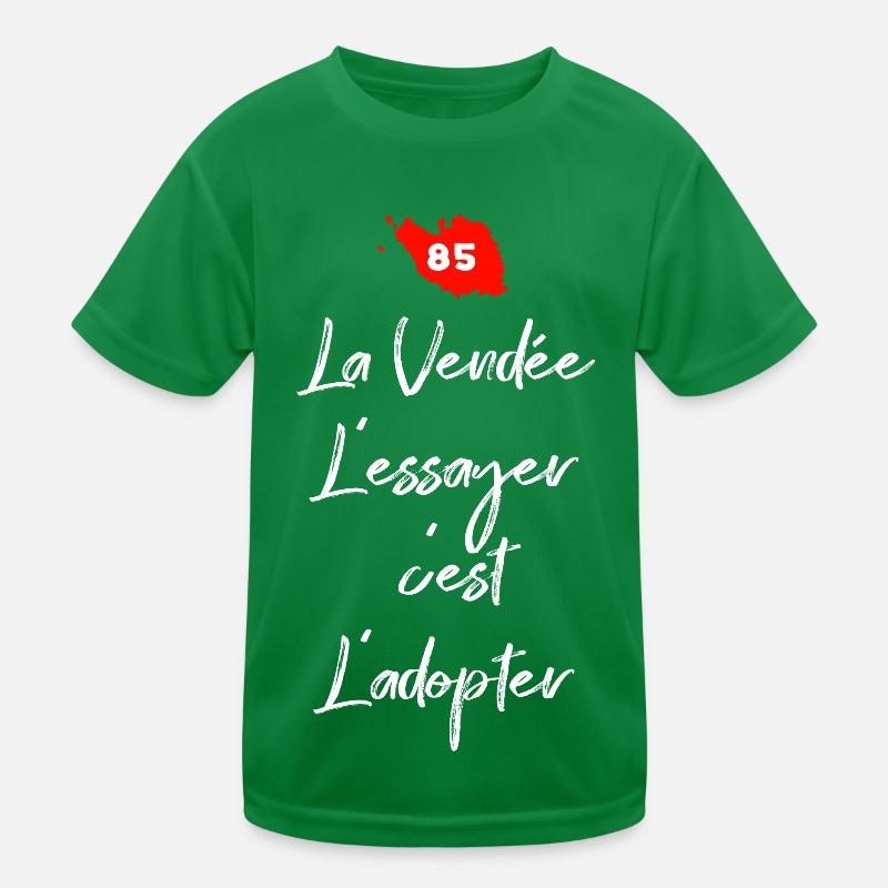 La Vendée 85 L'essayer c'est adopter T-shirt sport Enfant