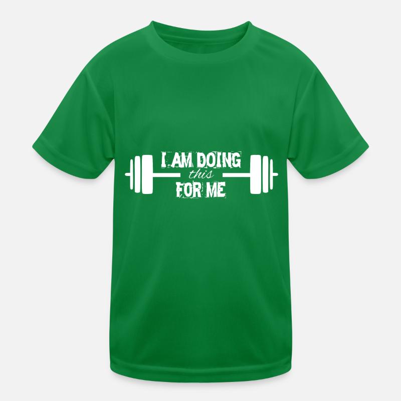 Motivation Dire - Je le fais pour moi-même T-shirt sport Enfant