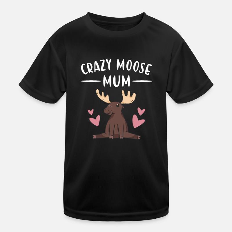 Elk Crazy Moose Mum Moose Kinder Funktions-T-Shirt