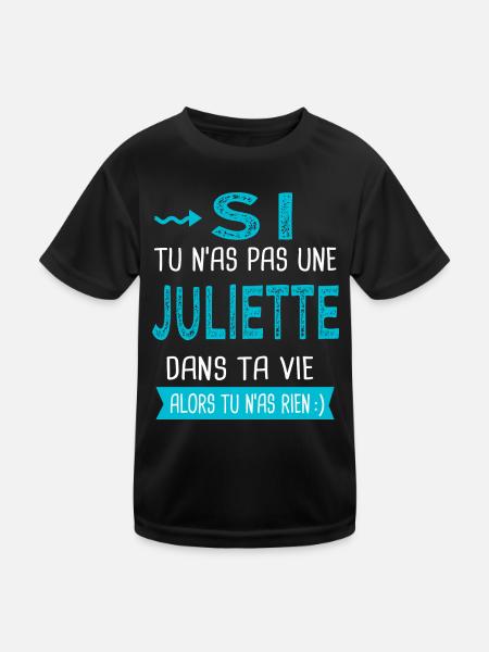 Juliette Si tu n as pas une Juliette - T-shirt sport Enfant - noir - Devant