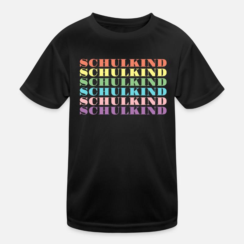 SCHULKIND - EINSCHULUNG - SCHULANFANG - SCHULSTART Kinder Funktions-T-Shirt