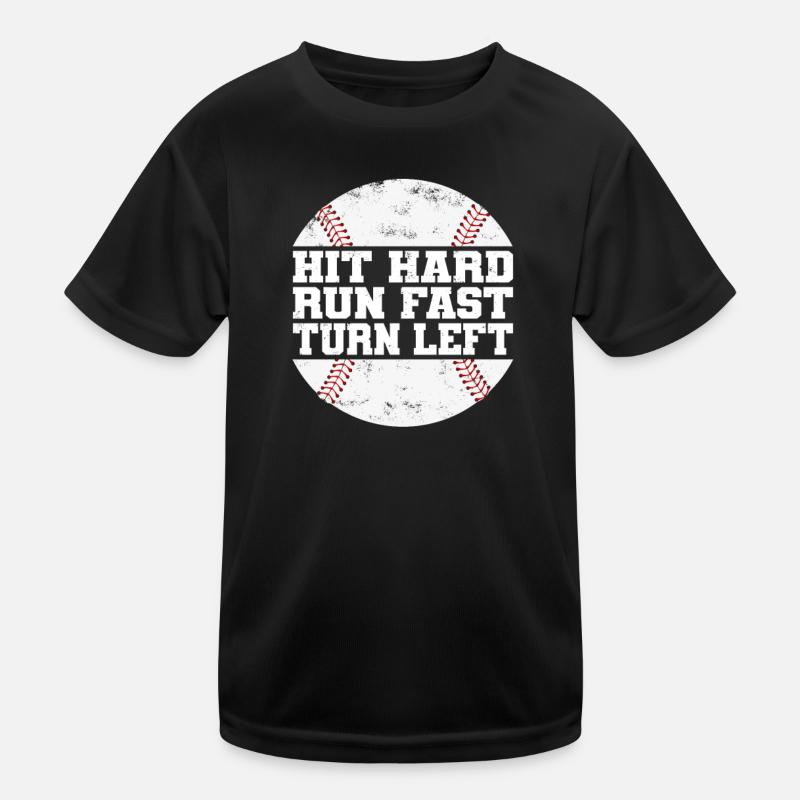 Schlage hart, laufe, schnell, drehe dich nach links, Baseball-Baseballer Kinder Funktions-T-Shirt