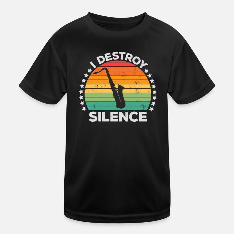 Destroy Silence Holzblassaxophon Saxophonist Kinder Funktions-T-Shirt