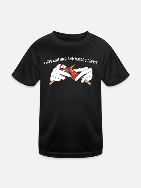 I Love Knitting And Maybe 3 People Knitting - Kids Functional T-Shirt - black - Front