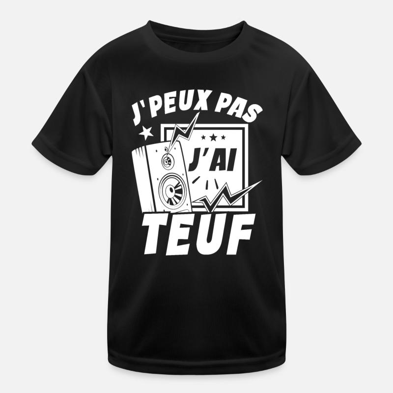 Je Peux Pas J'ai Teuf T-shirt sport Enfant