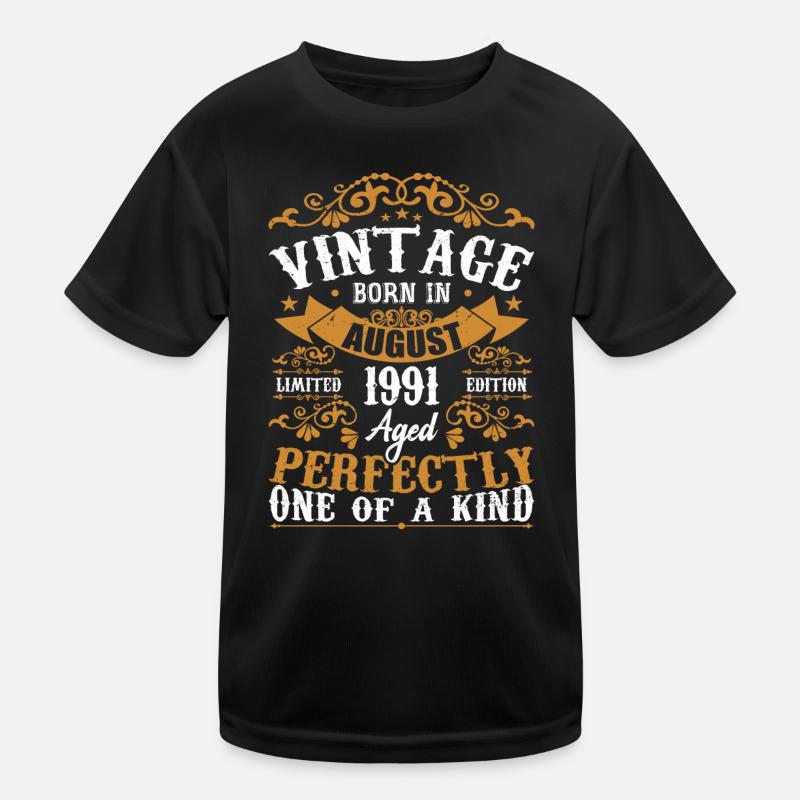 Geburtstag August 1991 - Genial seit August 1991 Kinder Funktions-T-Shirt