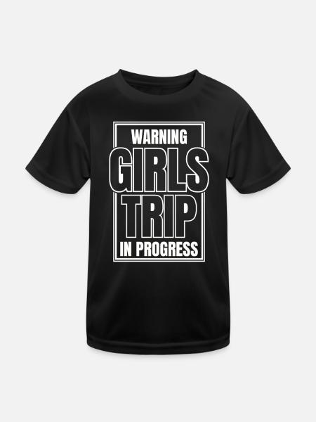 Warnung Girls Trip Im Gange - Kinder Funktions-T-Shirt - Schwarz - Vorne
