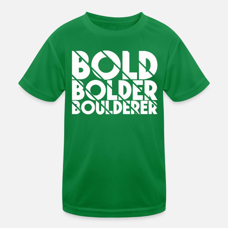 Bloc Bold Bolder Boulderer T-shirt sport Enfant