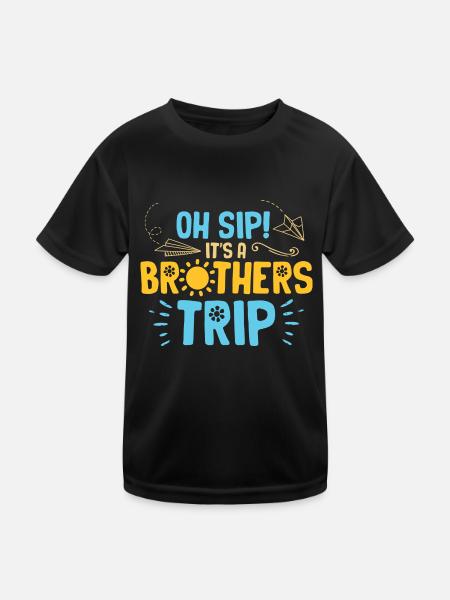 Geschwister Oh Sip Its A Brothers Trip - Kids Functional T-Shirt - black - Front