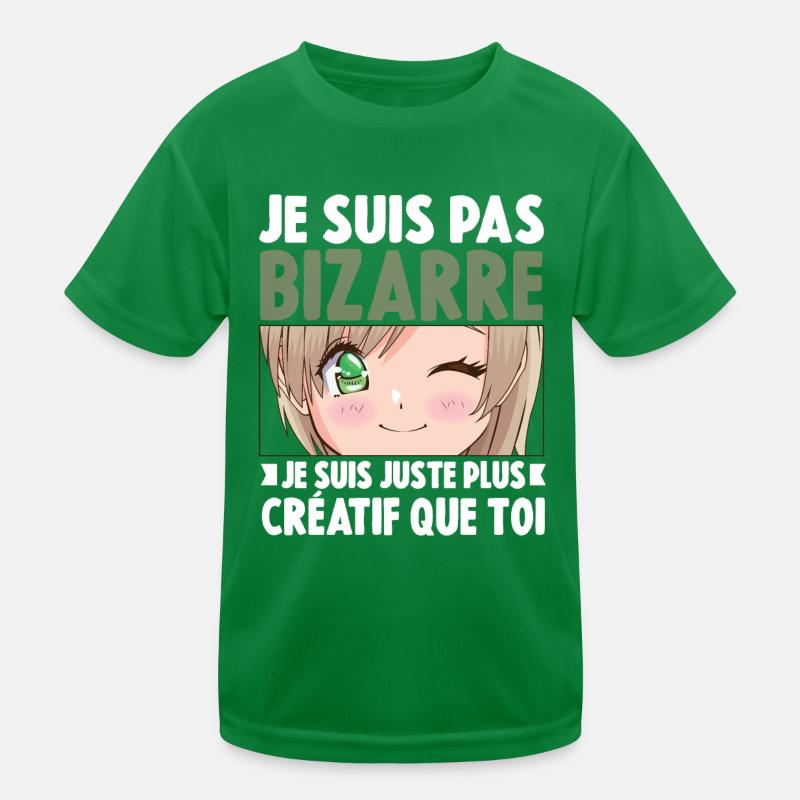 Je ne suis pas bizarre, je suis juste plus créatif T-shirt sport Enfant
