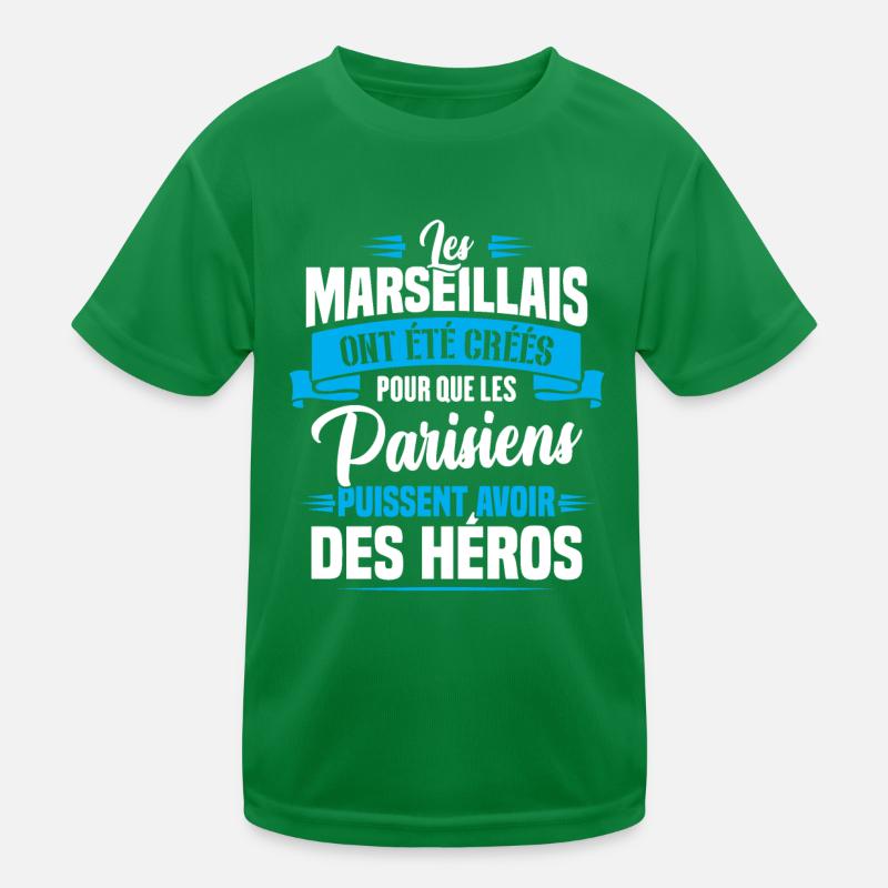 Les marseillais ont été créés pour les parisiens T-shirt sport Enfant