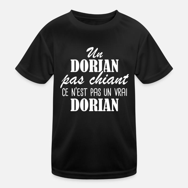 Un Dorian pas chiant ce n est pas un vrai Dorian T-shirt sport Enfant