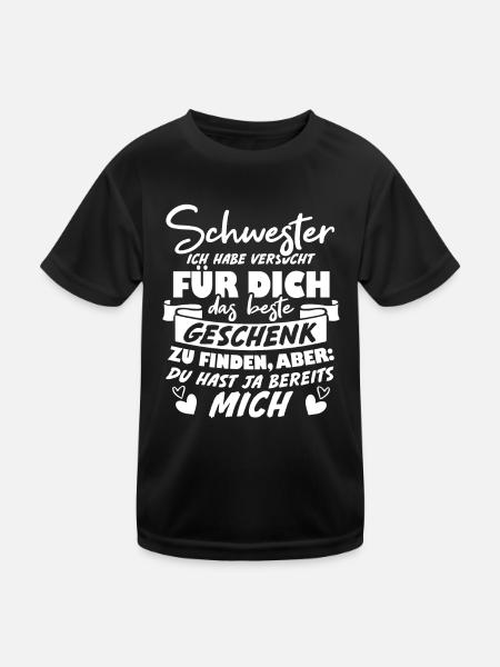 Schwester versucht das beste für dich finden - Kinder Funktions-T-Shirt - Schwarz - Vorne