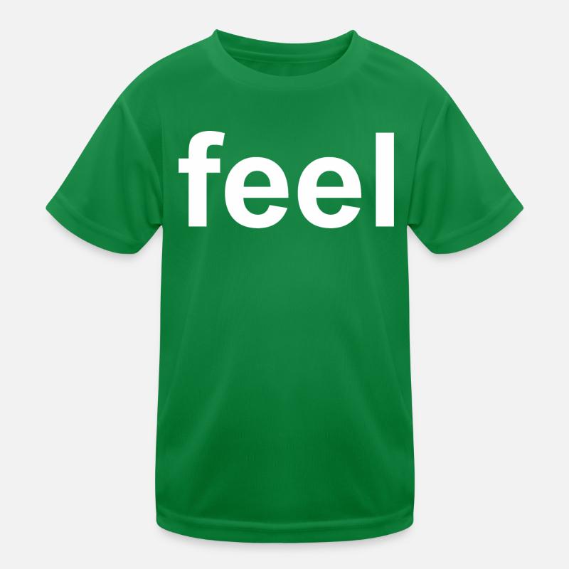 Feel Quote Kids Functional T-Shirt
