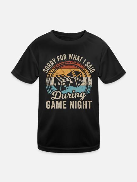 Sorry For What I Said During Game Night - Kids Functional T-Shirt - black - Front