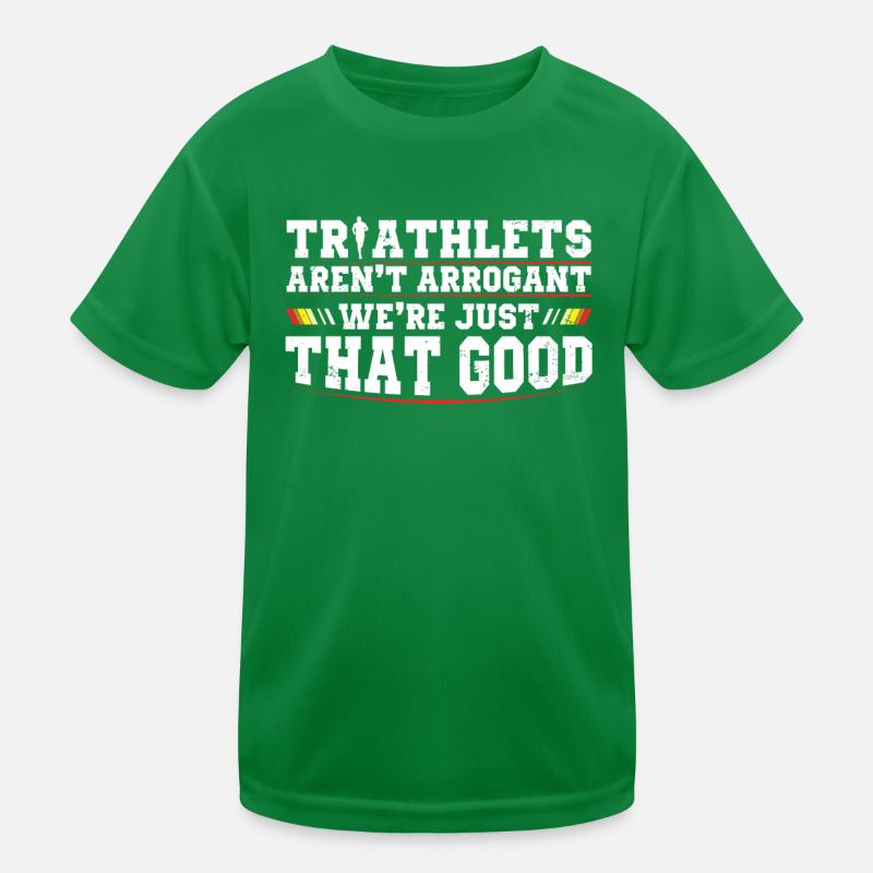 Les triathlètes ne sont pas des triathlons arrogants T-shirt sport Enfant
