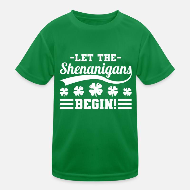 Let the Shenanigans Begin St. Patrick's Day Kinder Funktions-T-Shirt