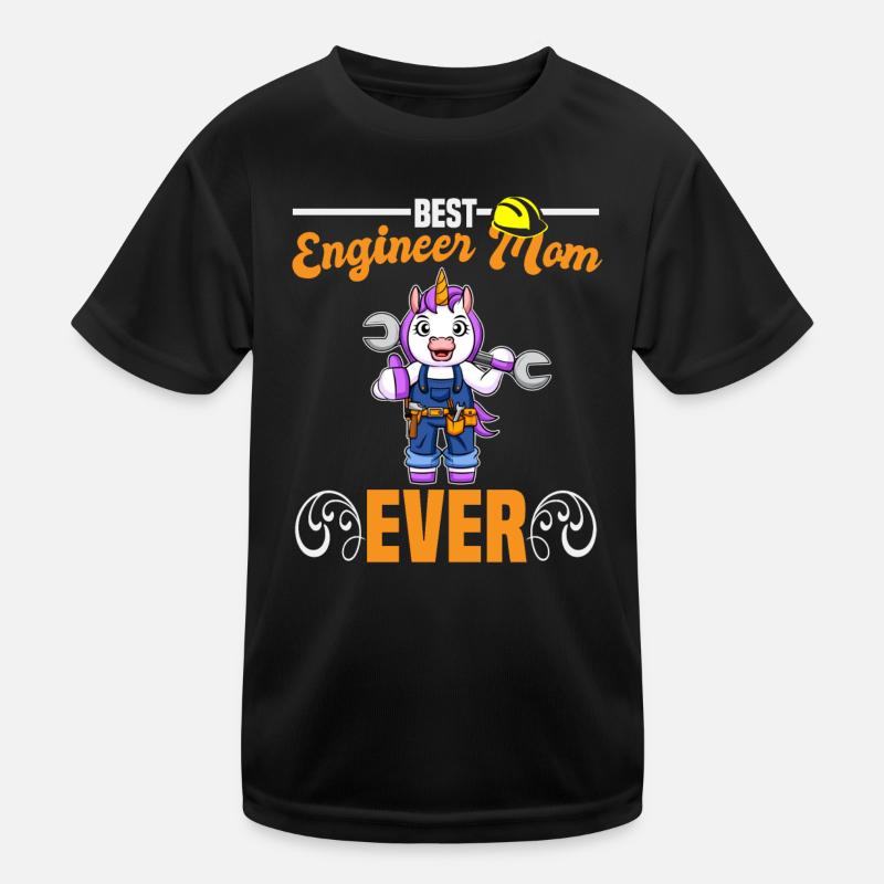 Best Engineer Mom Ever Construction Worker Mommy Kids Functional T-Shirt