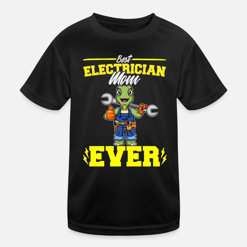 Best Electrician Mom Ever Electronic Technician Kinder Funktions-T-Shirt