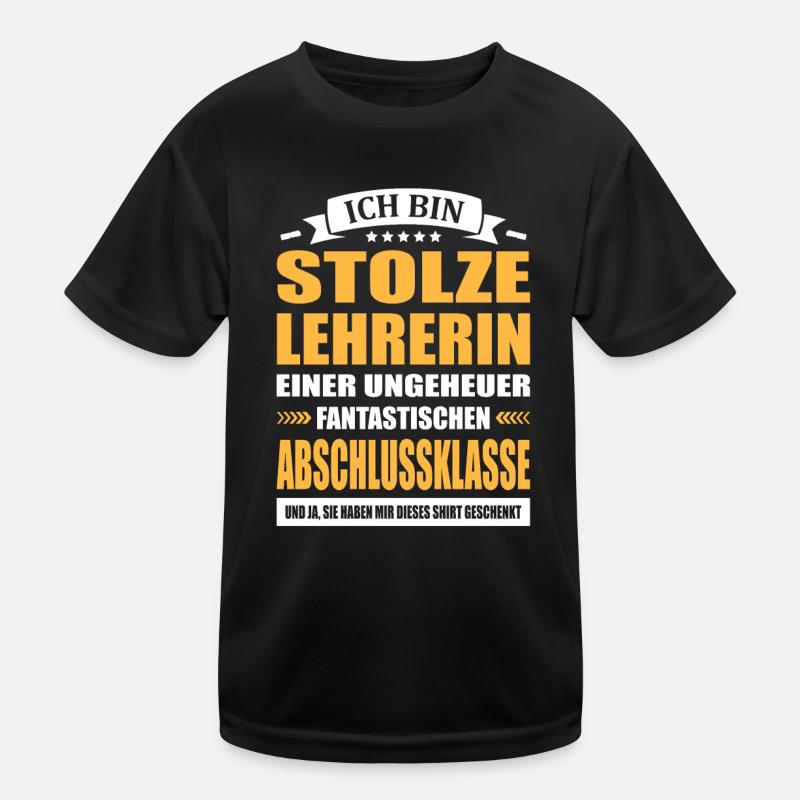 Ich Bin Stolze Lehrerin Abschied Abschlussklasse Kinder Funktions-T-Shirt