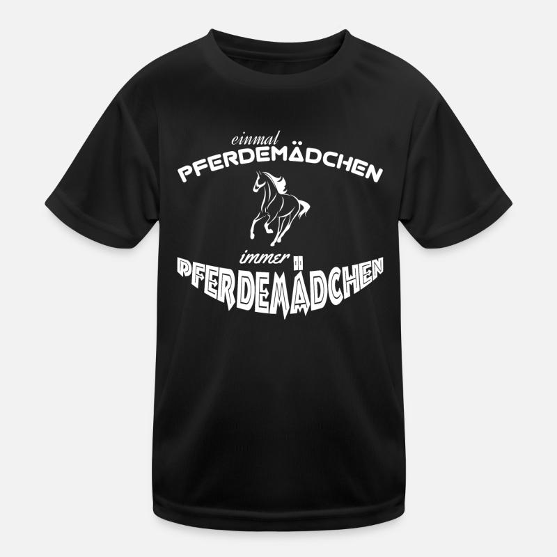 Einmal Pferdemädchen immer Pferdemädchen Spruch Kinder Funktions-T-Shirt