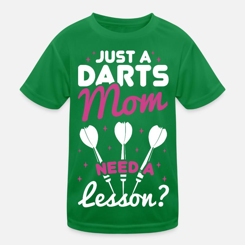 Darter Mutter - Brauchst Du eine Lektion Kinder Funktions-T-Shirt