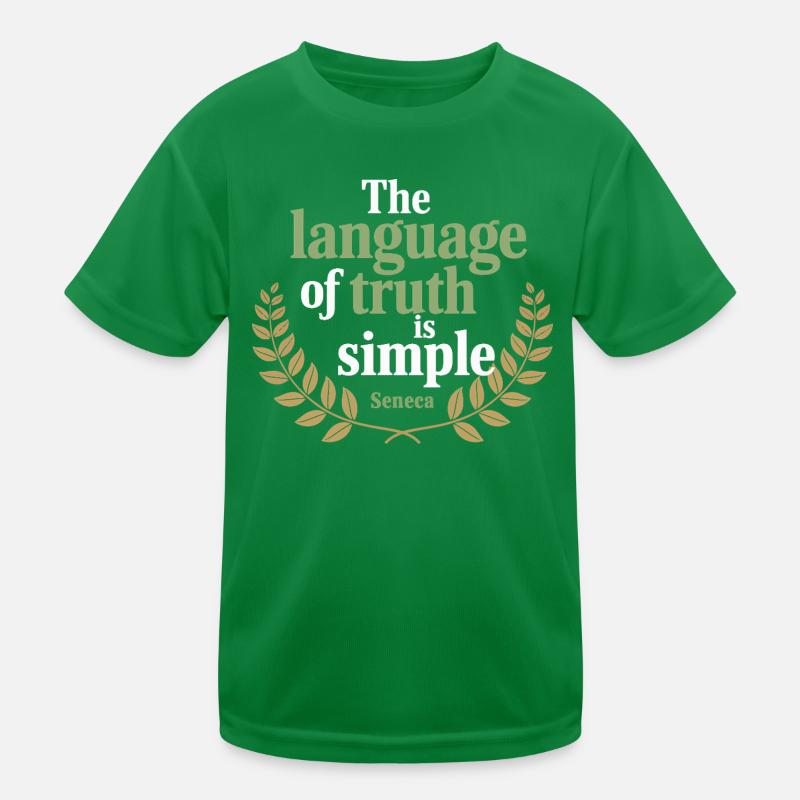 Seneca | The Language of Truth is Simple Kids Functional T-Shirt