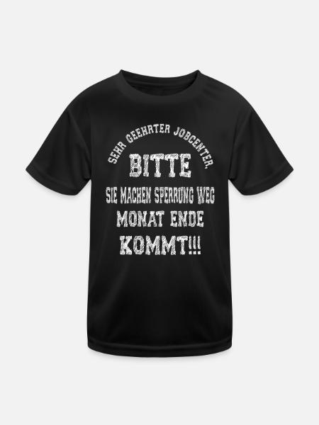 Bitte Job Center... Lustiger Spruch Outfit - Kinder Funktions-T-Shirt - Schwarz - Vorne