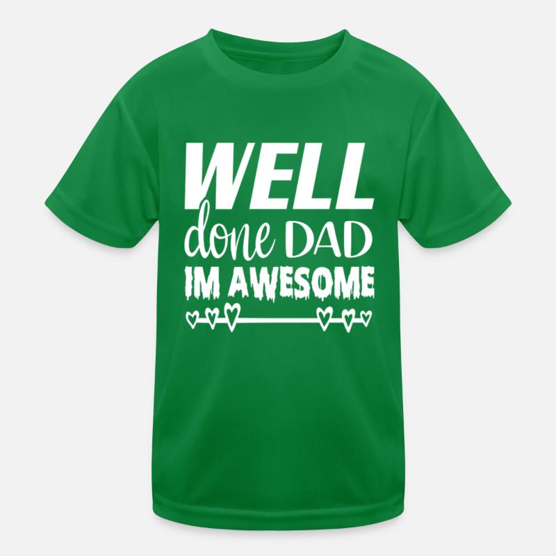 Bravo papa im génial T-shirt sport Enfant