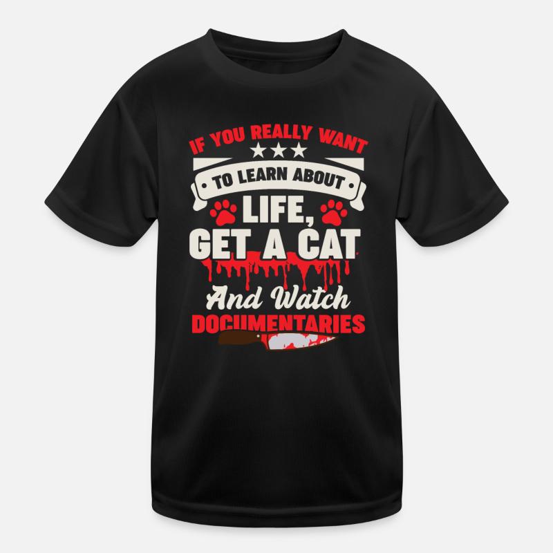 Feline Documentaries Thriller Cat Owners Kids Functional T-Shirt