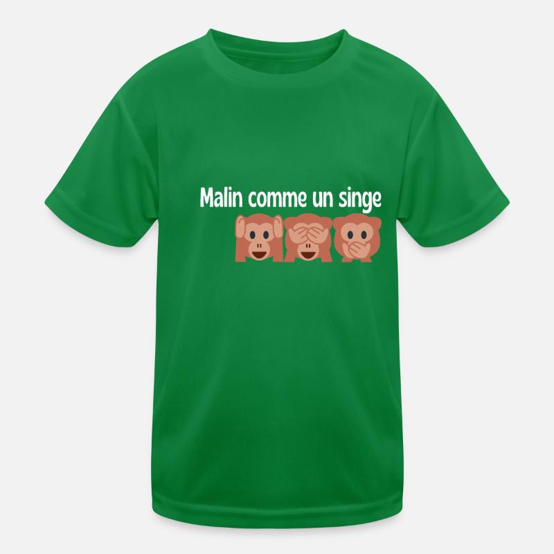 Malin comme un singe ! 🐵 🙉🙈🙊 🐒 T-shirt sport Enfant